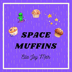  Space Muffins