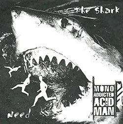  The Shark / Need